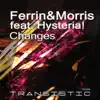 Stream & download Changes (feat. Hysteria!) - Single