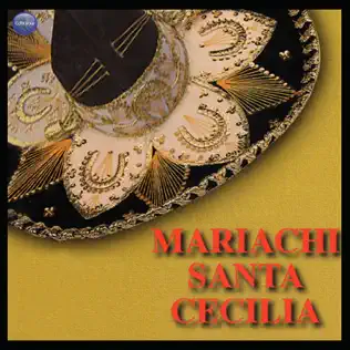lataa albumi Mariachi Santa Cecilia - Mariachi Santa Cecilia