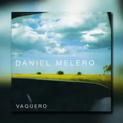 Vaquero - Daniel Melero