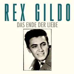 Das Ende der Liebe - Single - Rex Gildo