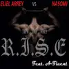 Rise (Try 3x) [Feat. A-fluent] - Single album lyrics, reviews, download