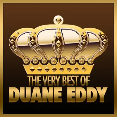 The Very Best of Duane Eddy - Duane Eddy