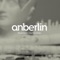 Blueprints for City Friendships: The Anberlin Anthology