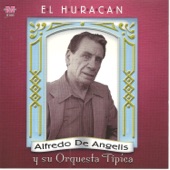Alfredo De Angelis y su orquesta tipica - El Huracan artwork