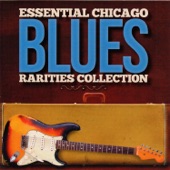 Essential Chicago Blues Rarities Collection artwork