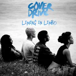 Liming in Limbo - EP - Cover Drive