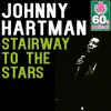 Stairway to the Stars (Remastered) - Single album lyrics, reviews, download