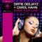 Share Your Love (feat. Carol Hahn) - Dirtie Deejayz lyrics