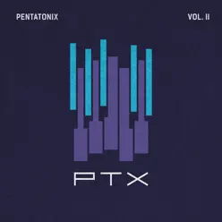 PTX, Vol. II - EP - Pentatonix