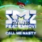 Call Me Nasty (feat. Ennovi) - Mutantbreakz lyrics