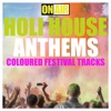 Holi House Anthems (Coloured Festival Tracks), 2013