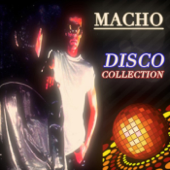Disco Collection - Macho