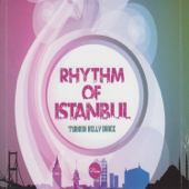 Rhythm of İstanbul - Kemal Bor