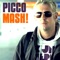 Mash! (Niels Van Gogh Remix) - Picco lyrics