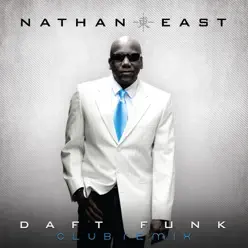 Daft Funk (Eric Kupper Club Remixes) - Single - Nathan East