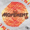 The Movement - EP artwork
