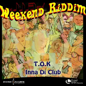 Inna Di Club - Single by T.O.K. album reviews, ratings, credits