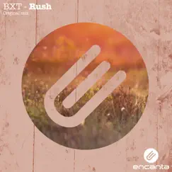 Rush - Single by Bxt album reviews, ratings, credits