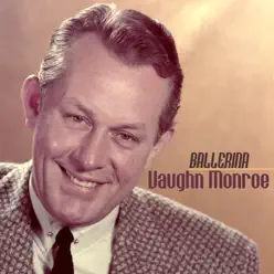 Ballerina - Single - Vaughn Monroe