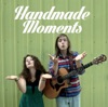 Handmade Moments