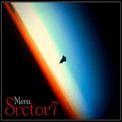 Sector7 - Single - Mera Sector7 - Single - Mera