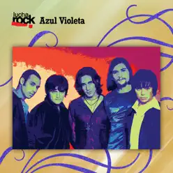 Lucha Rock: Azul Violeta - Azul Violeta