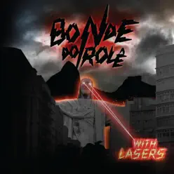 Bonde do Rolê With Lasers - Bonde do Rolê