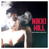 Nikki Hill - Nothin' with You