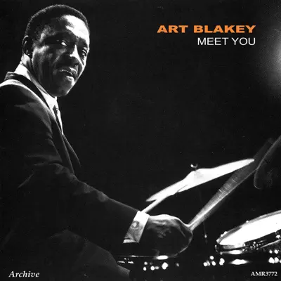 Meet You - Art Blakey