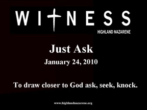 Highland Nazarene - Just Ask