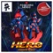 Hero (Teminite Remix) [feat. Elizaveta] - Pegboard Nerds lyrics