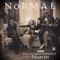 Normal (feat. Maritri) - The Soulfolk Experience lyrics