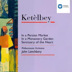 Ketèlbey: In a Persian Market - Ambrosian Singers Ketèlbey: In a Persian Market - Ambrosian Singers