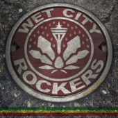 Wet City Rockers - Take Me