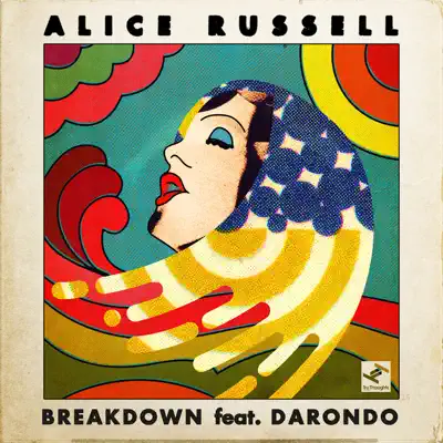 Breakdown (feat. Darondo) - EP - Alice Russell