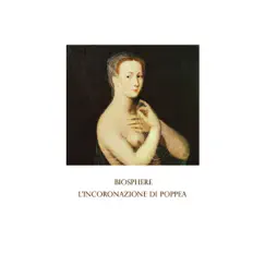 L'incoronazione di Poppea by Biosphere album reviews, ratings, credits