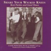 Shake Your Wicked Knees: Classic Piano Rags, Blues & Stomps 1928 - 43