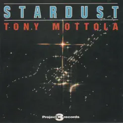 Stardust - Tony Mottola Stardust - Tony Mottola