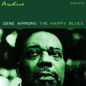 Gene Ammons - The Happy Blues