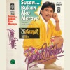 Susan.. Bukan Aku Merayu