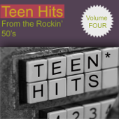 Teen Hits From the Rockin 50's Volume 4 - Various Artists