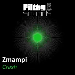 Crash - Single by Zmampi album reviews, ratings, credits