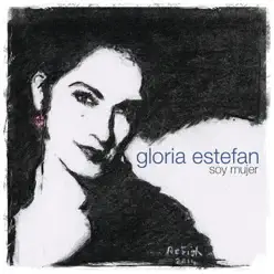 Soy Mujer - Gloria Estefan