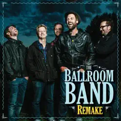 Remake (Single) - The Ballroom Band Remake (Single) - The Ballroom Band