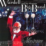Wardell Quezerque & His Slammin' Big Band - Crazy Mary (feat. Bernard "Bunchy" Johnson)