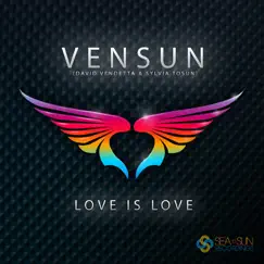 Love Is Love by VenSun album reviews, ratings, credits