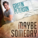 Maybe Someday - Griffin Peterson