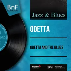 Odetta and the Blues (feat. Buck Clayton, Vic Dickenson, Herb Hall, Dick Wellstood, Ahmed Abdul-Malik & Shep Shepherd) [Mono Version] - Odetta