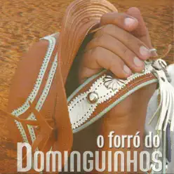 O Forró do Dominguinhos - Dominguinhos