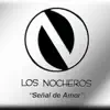 Señal de Amor album lyrics, reviews, download